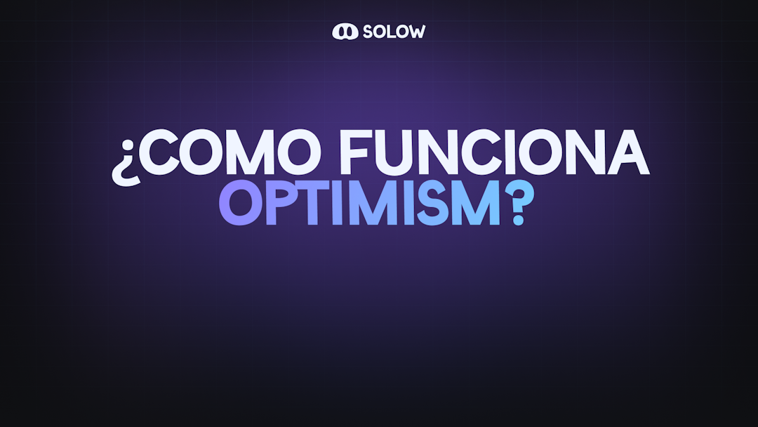 ¿Cómo funciona Optimism?