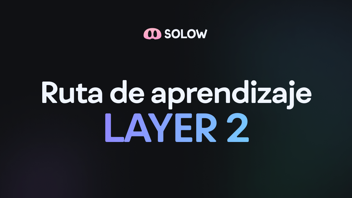 Ruta de Aprendizaje sobre Layer 2