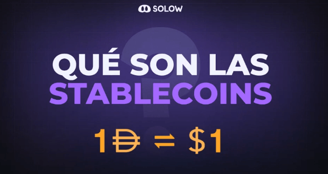 ¿Qué son las STABLECOINS?