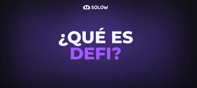 ¿Qué es DeFi? Finanzas Descentralizadas