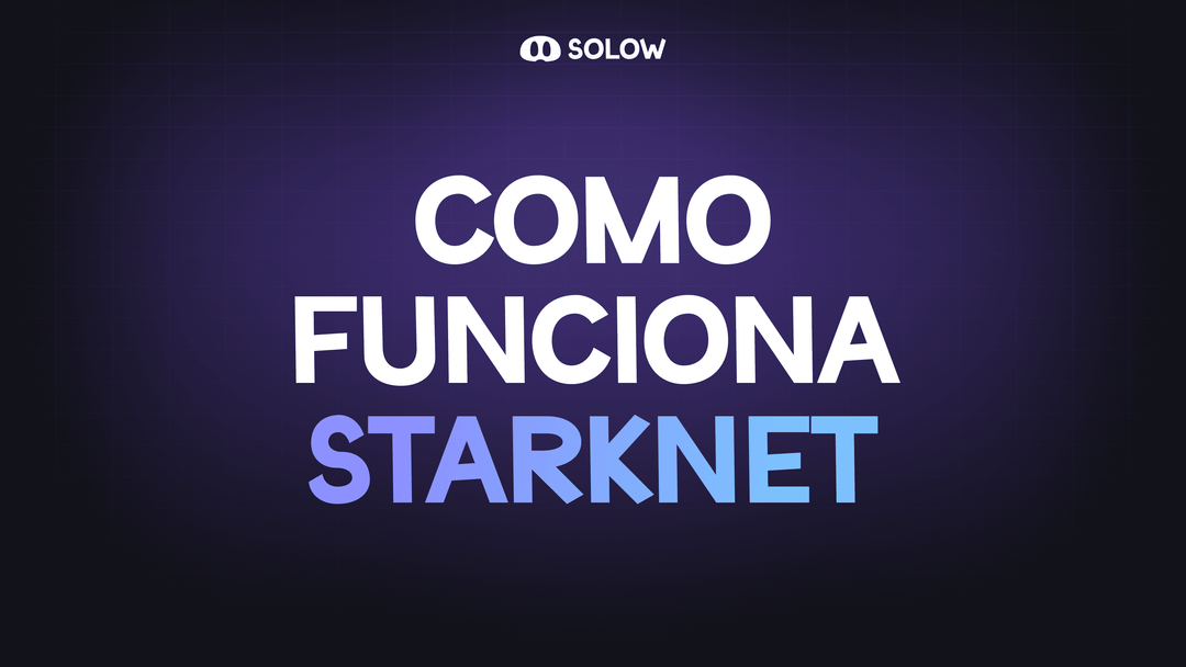¿Cómo funciona Starknet?