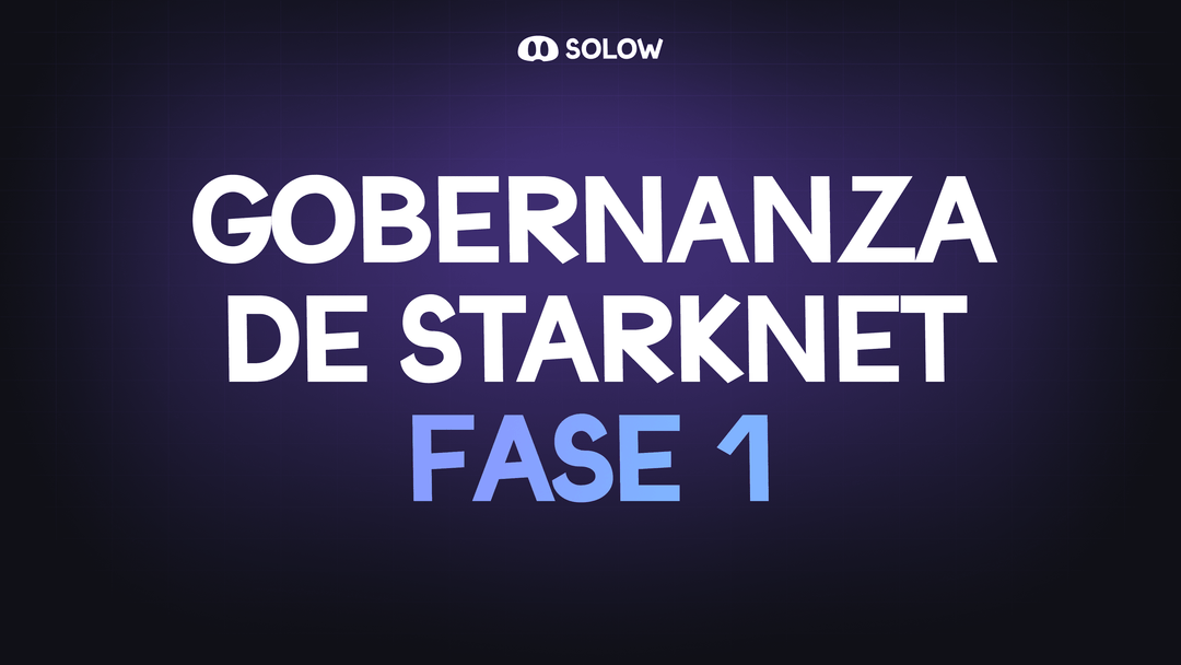 Gobernanza de Starknet Fase 1