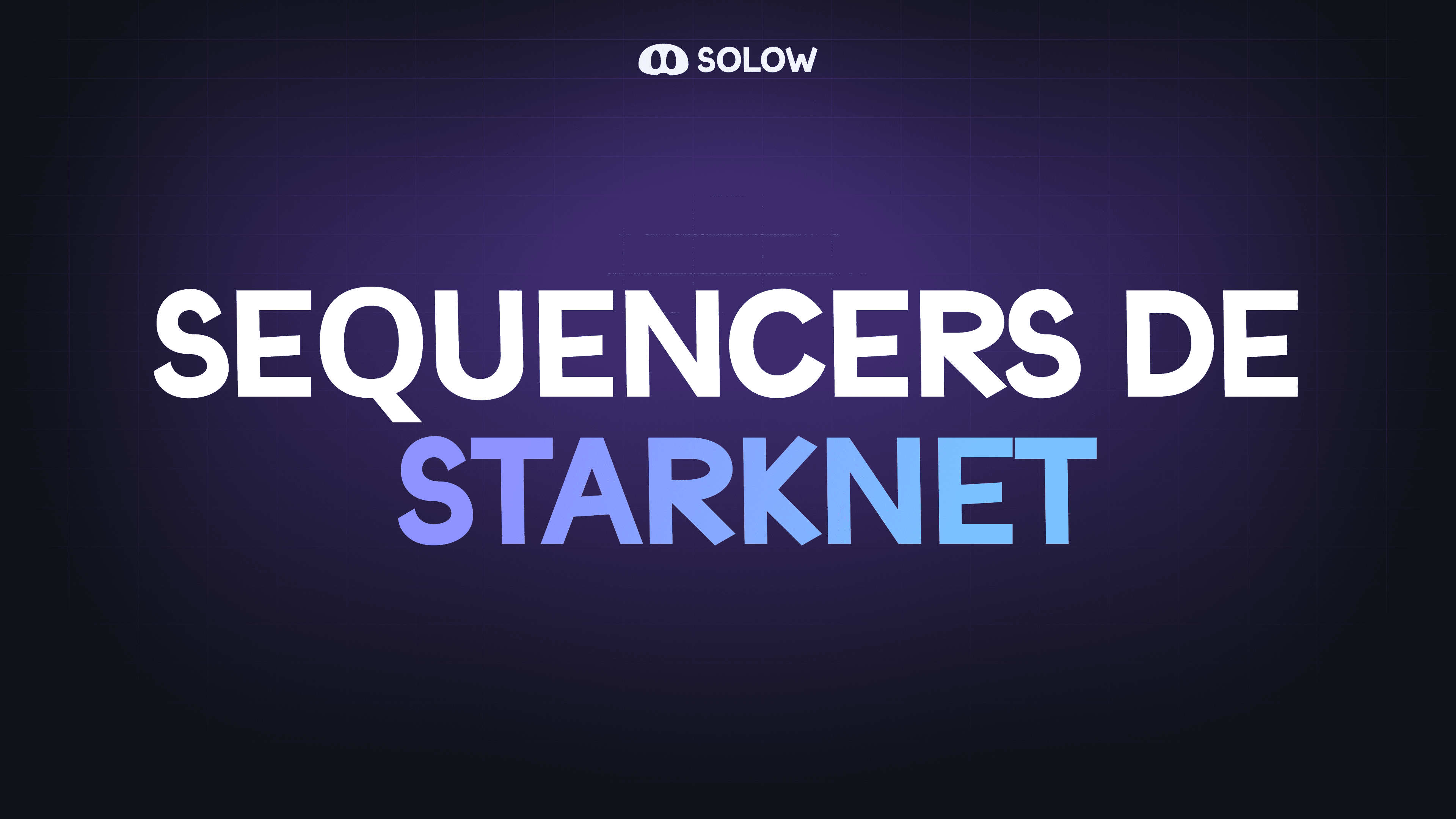 Sequencers de Starknet