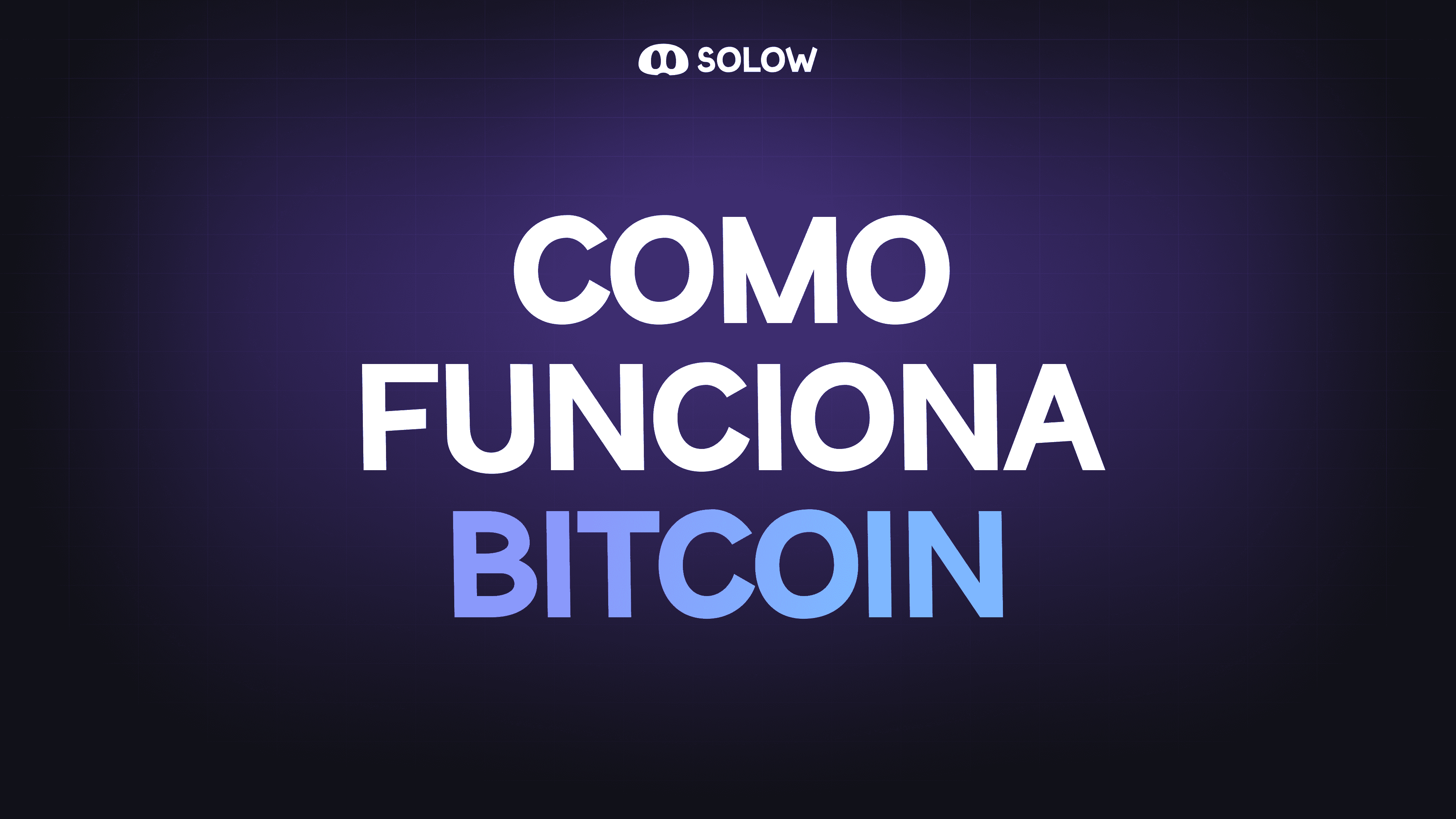 ¿Cómo funciona Bitcoin?