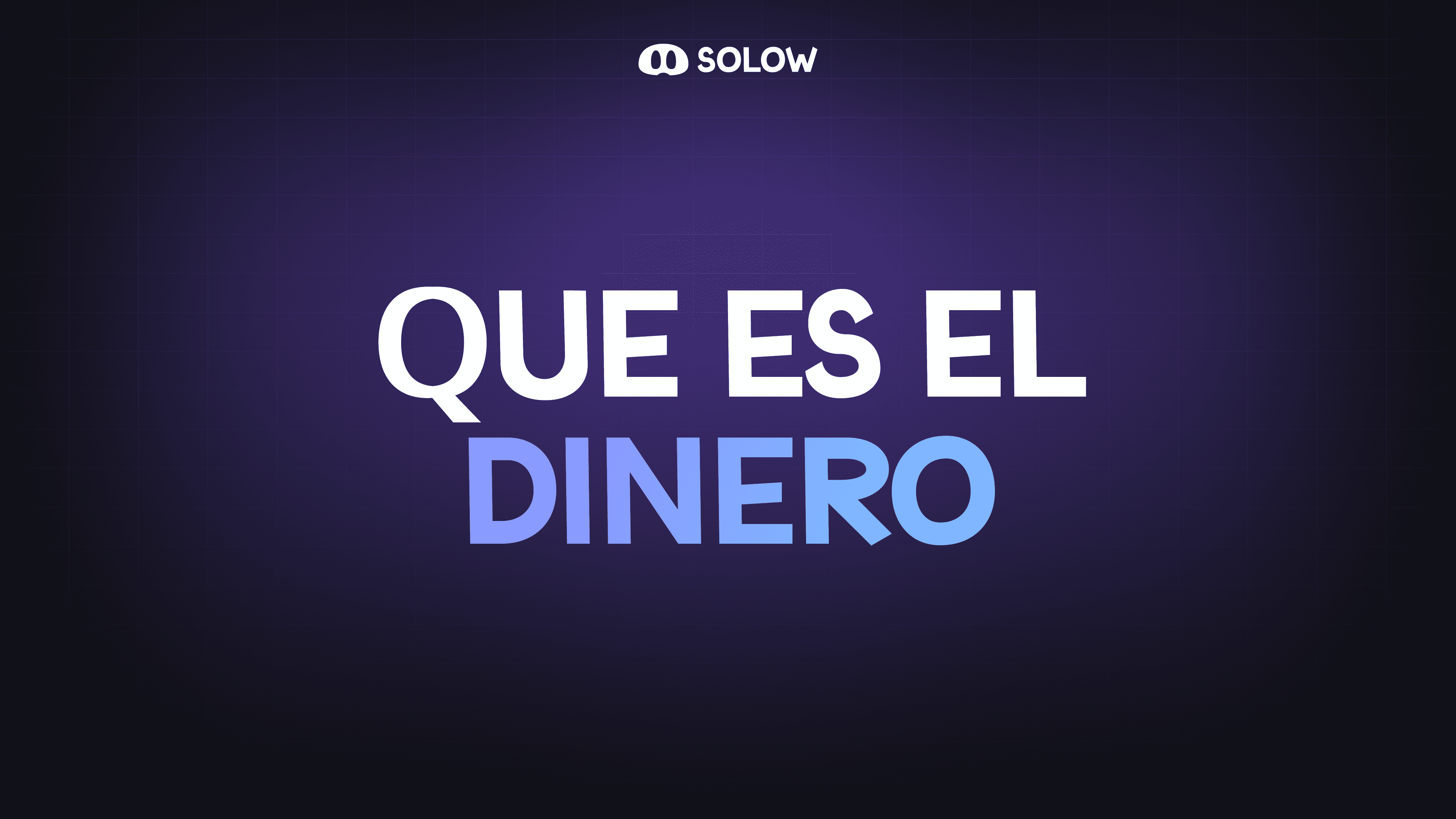 ¿Qué es el Dinero?