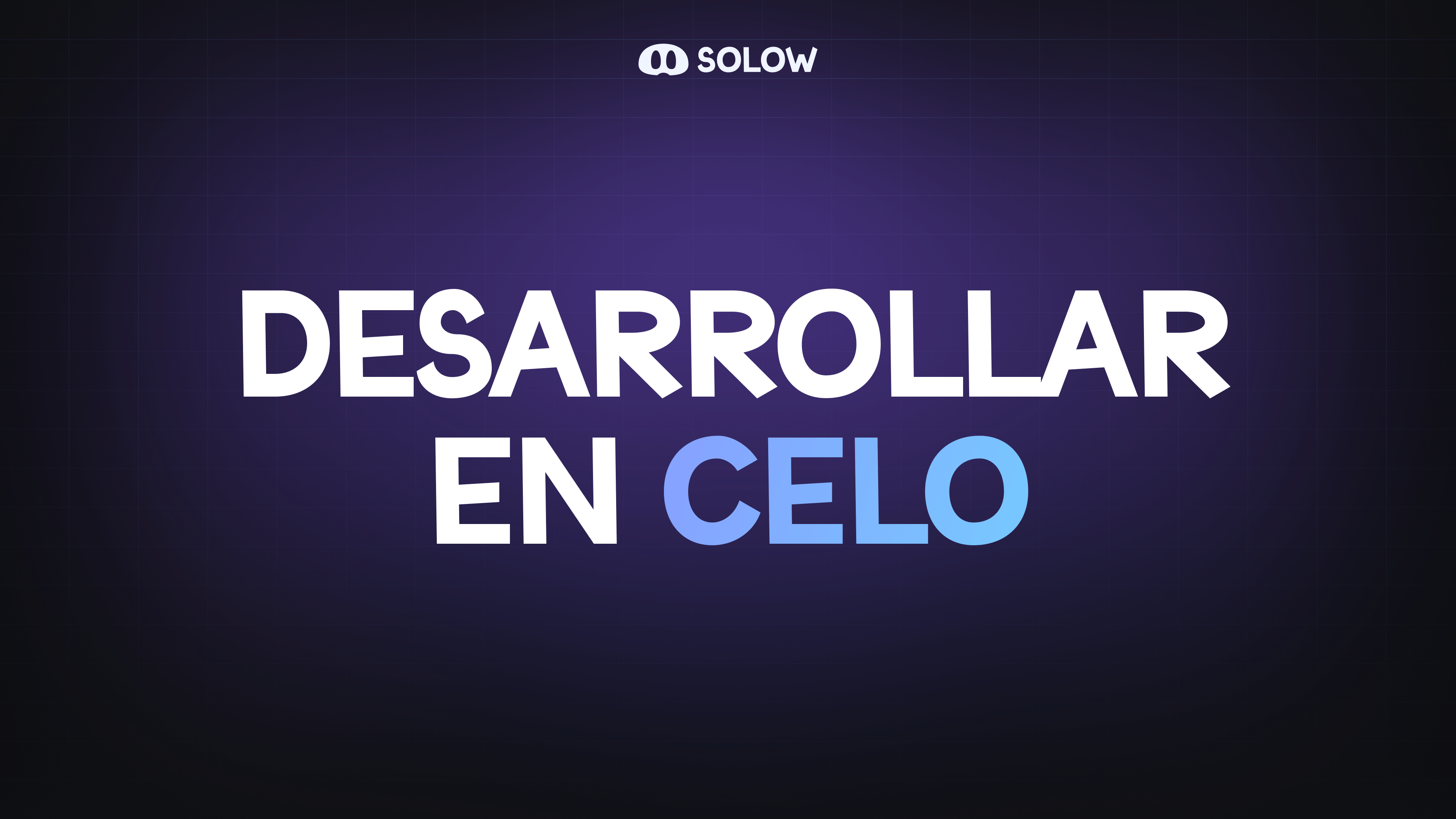 Desarrollar en Celo