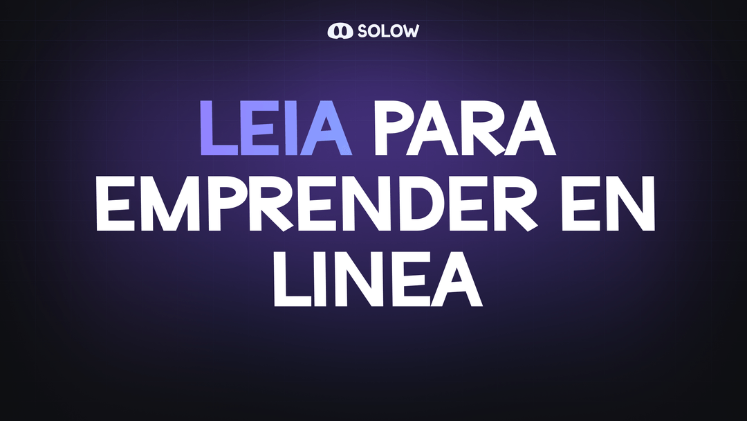 LEIA para emprender en Linea.