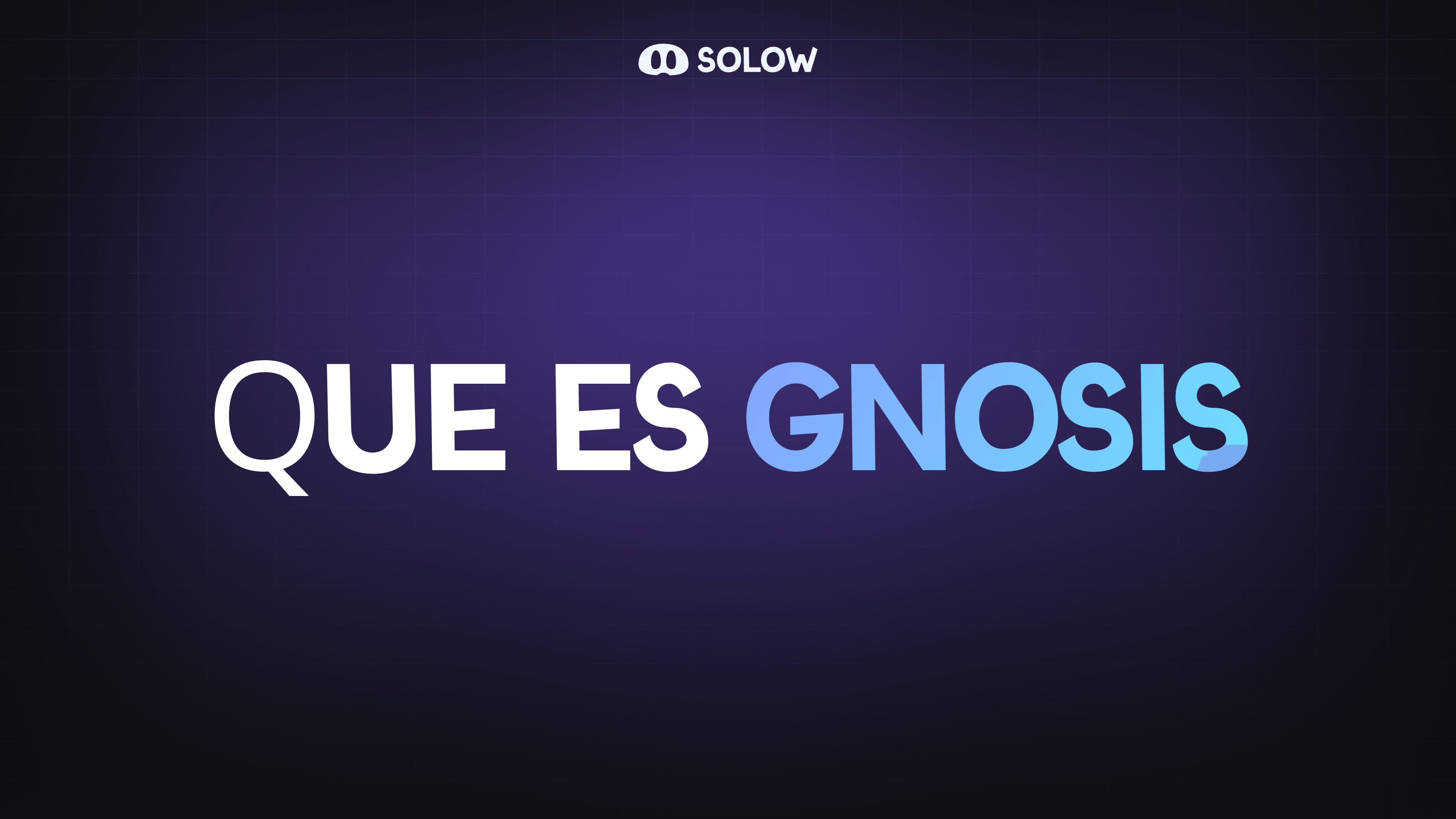 ¿Qué es Gnosis?