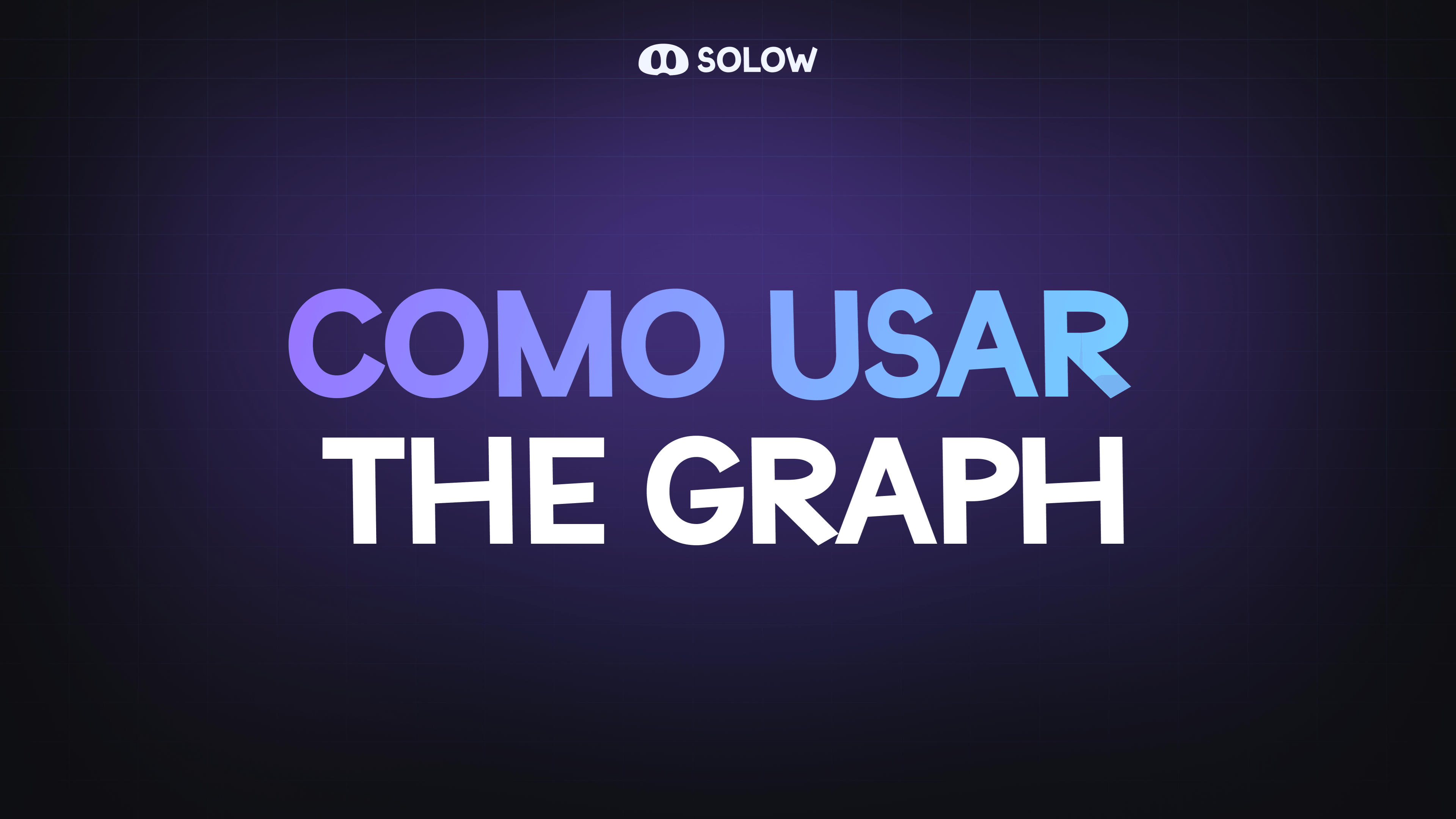 ¿Cómo usar The Graph?