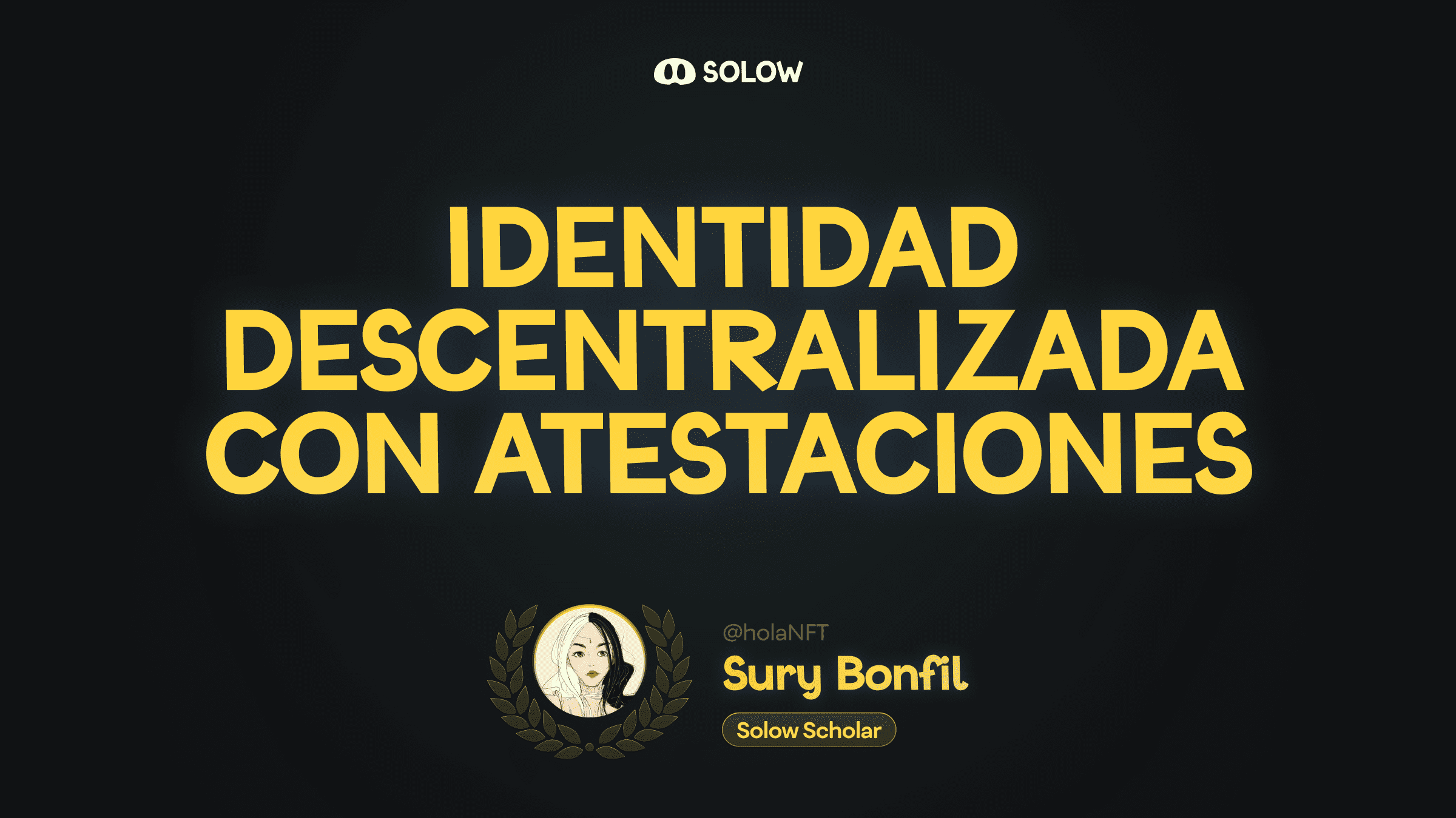 Identidad Descentralizada con Atestaciones