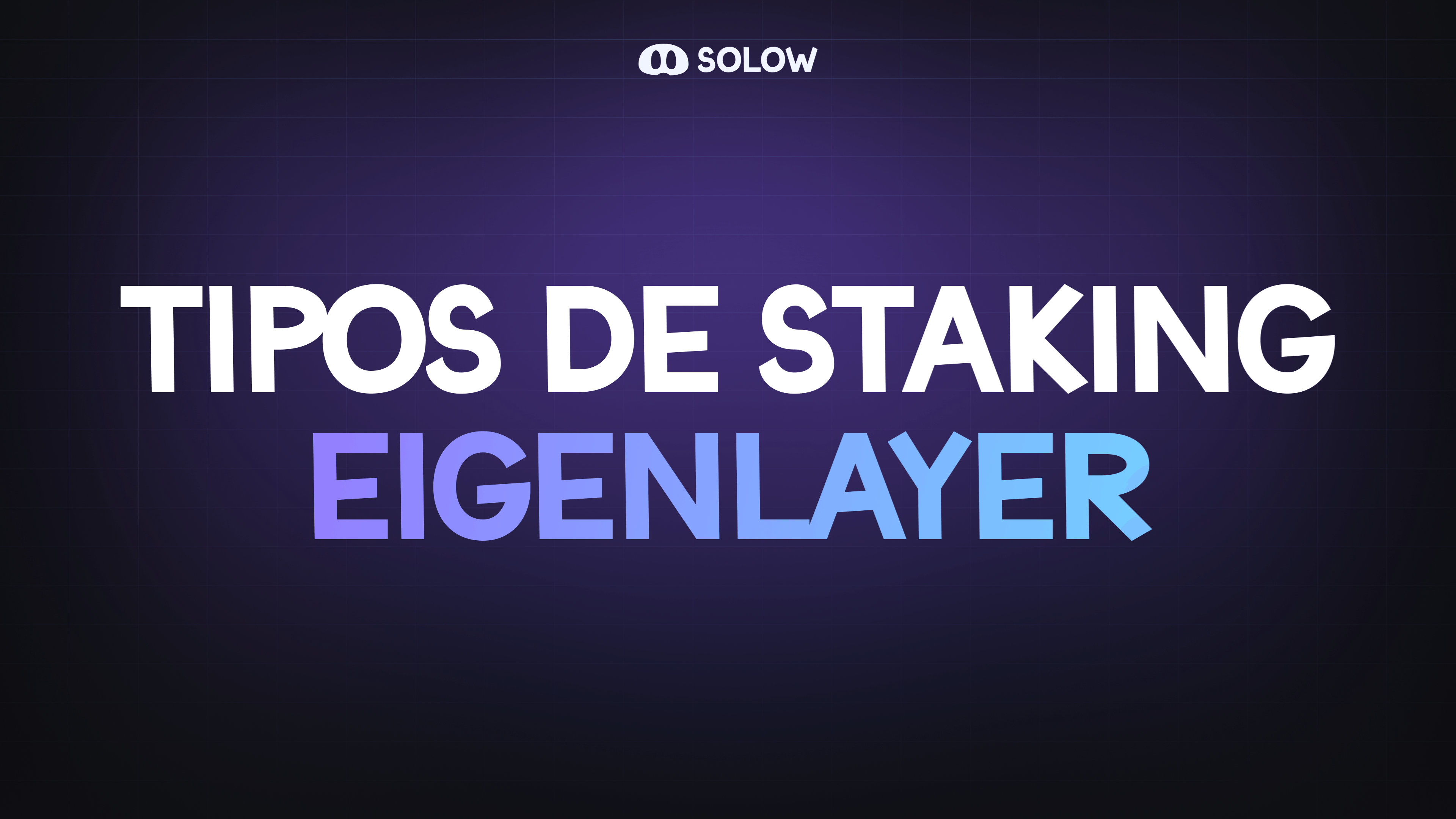 Tipos de restaking en EigenLayer