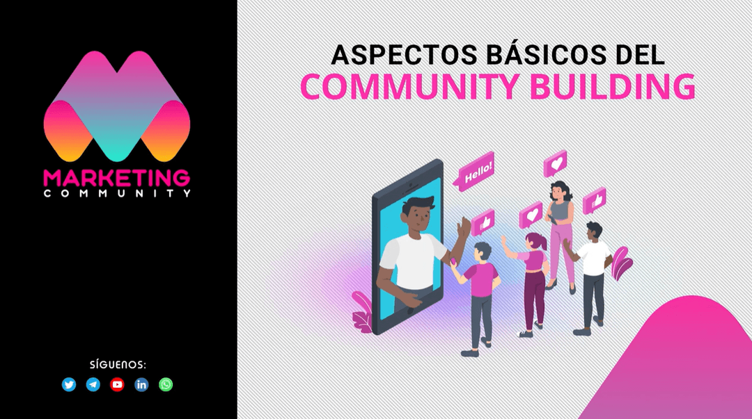 Aspectos Básicos del Community Building