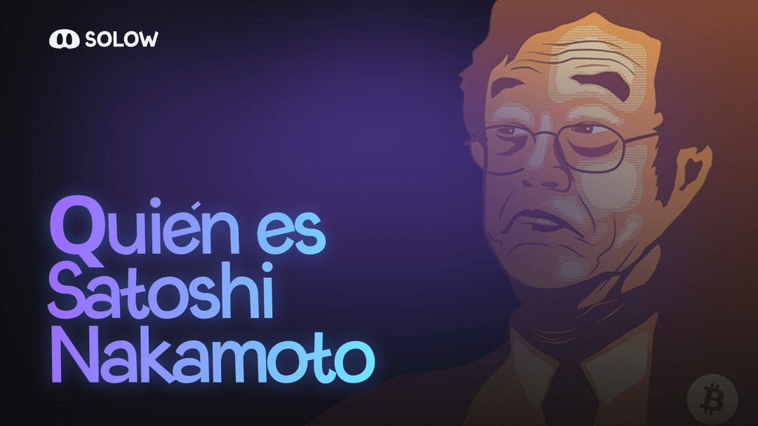 ¿Quién es Satoshi Nakamoto?