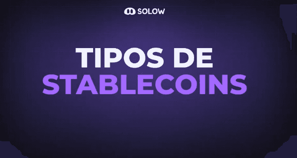 Tipos de Stablecoins