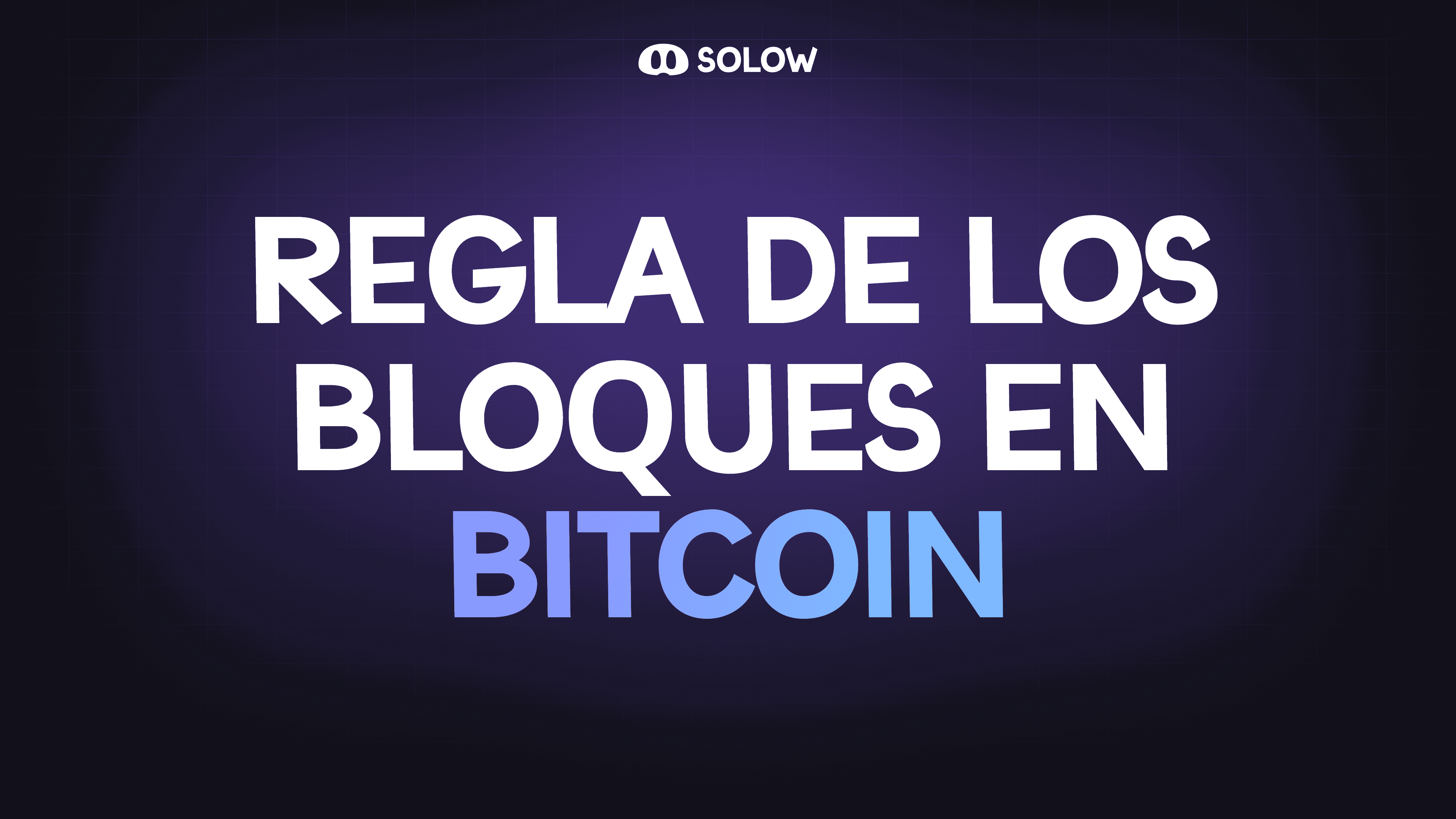 Regla de los bloques en Bitcoin