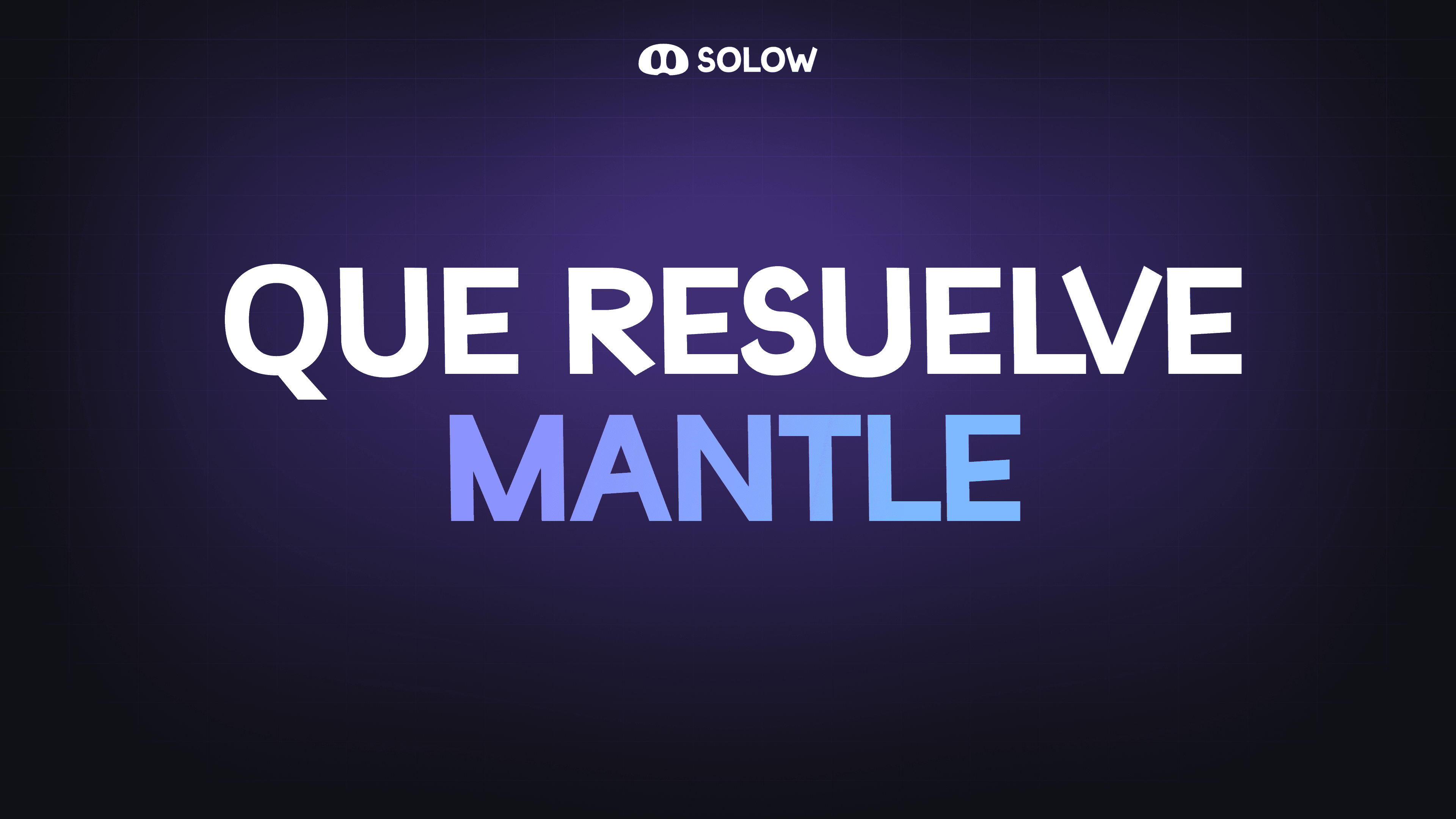 ¿Qué resuelve Mantle?