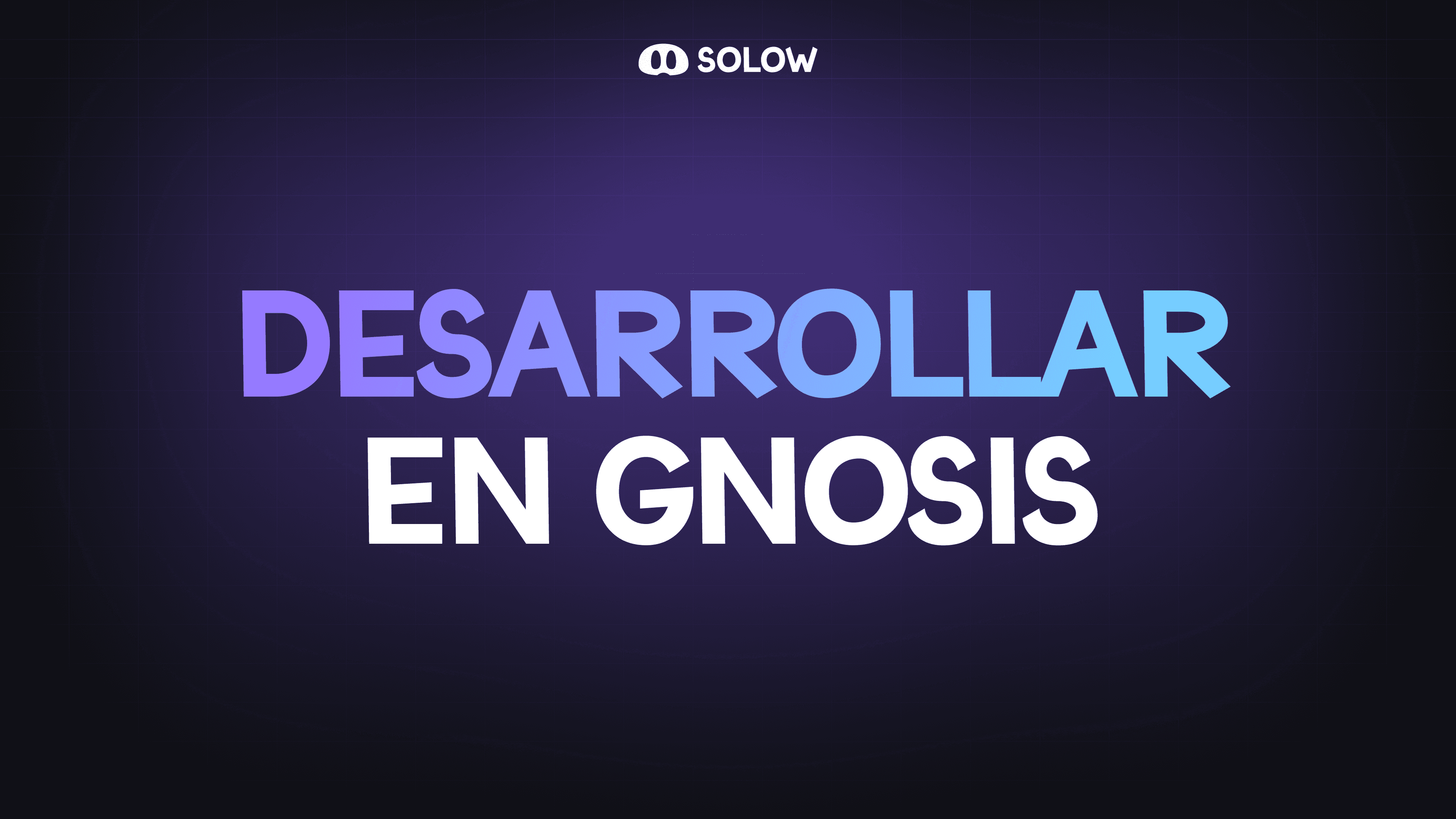 Desarrollar en Gnosis