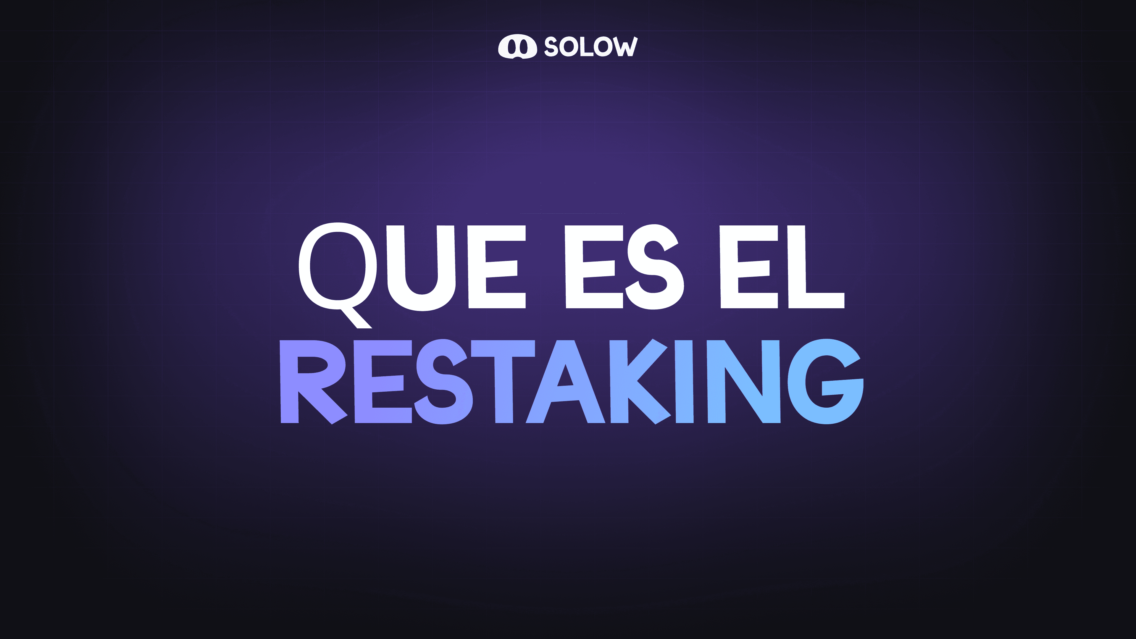 ¿Qué es el restaking?