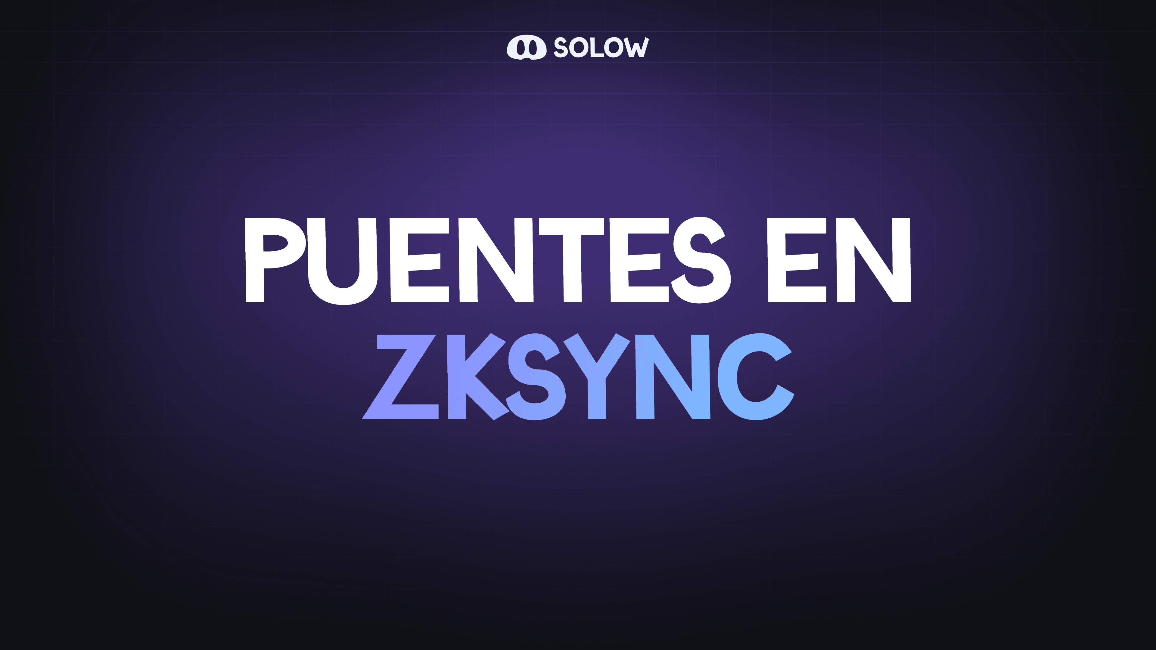 Puentes en el Ecosistema de ZKsync