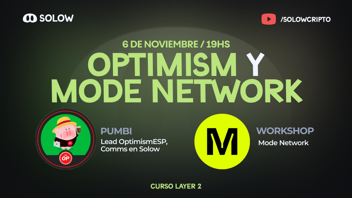 Introducción a Optimism y Mode Network (Clase 5)
