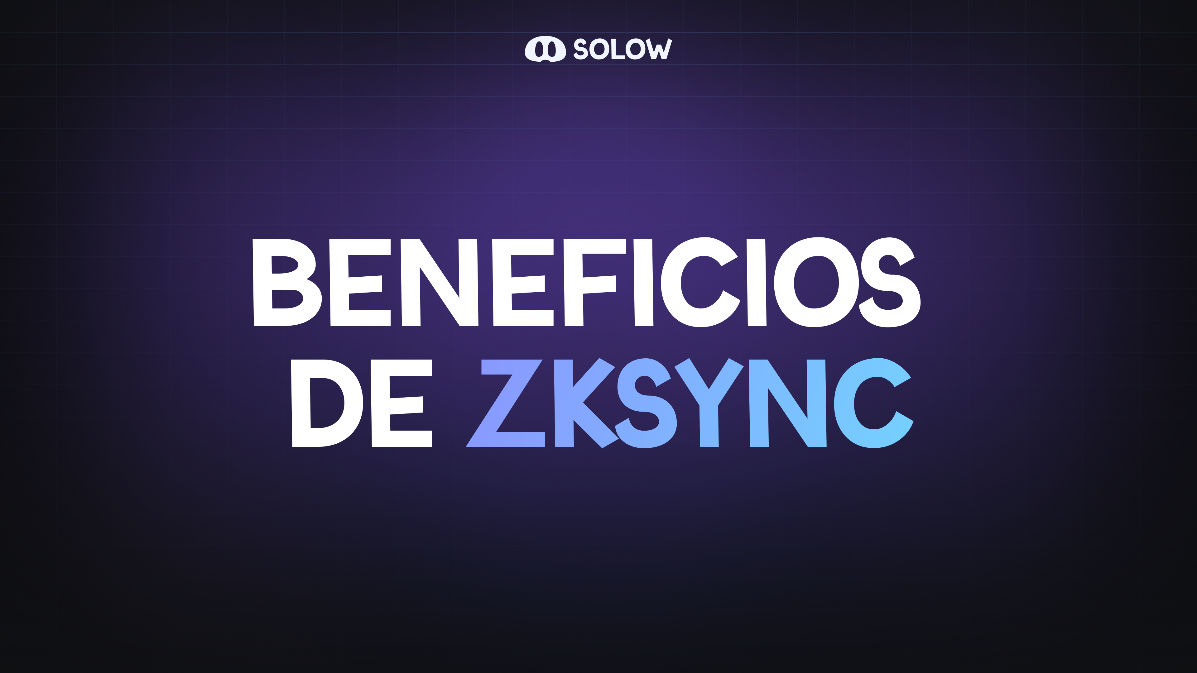 Beneficios de zkSync