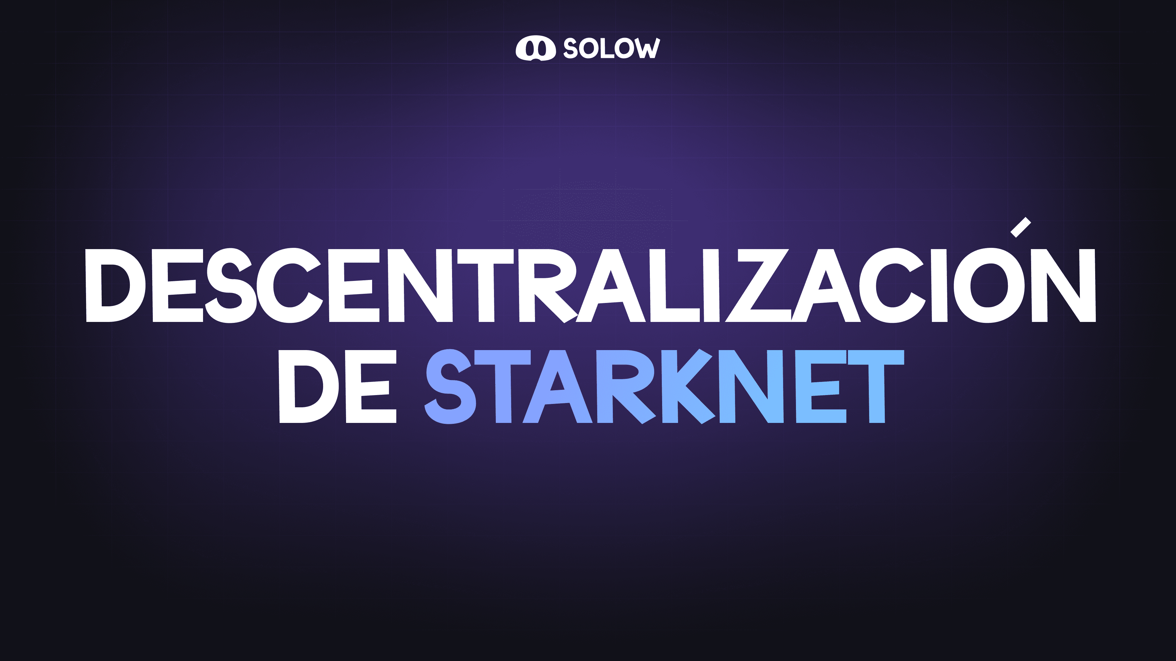 Descentralización de Starknet