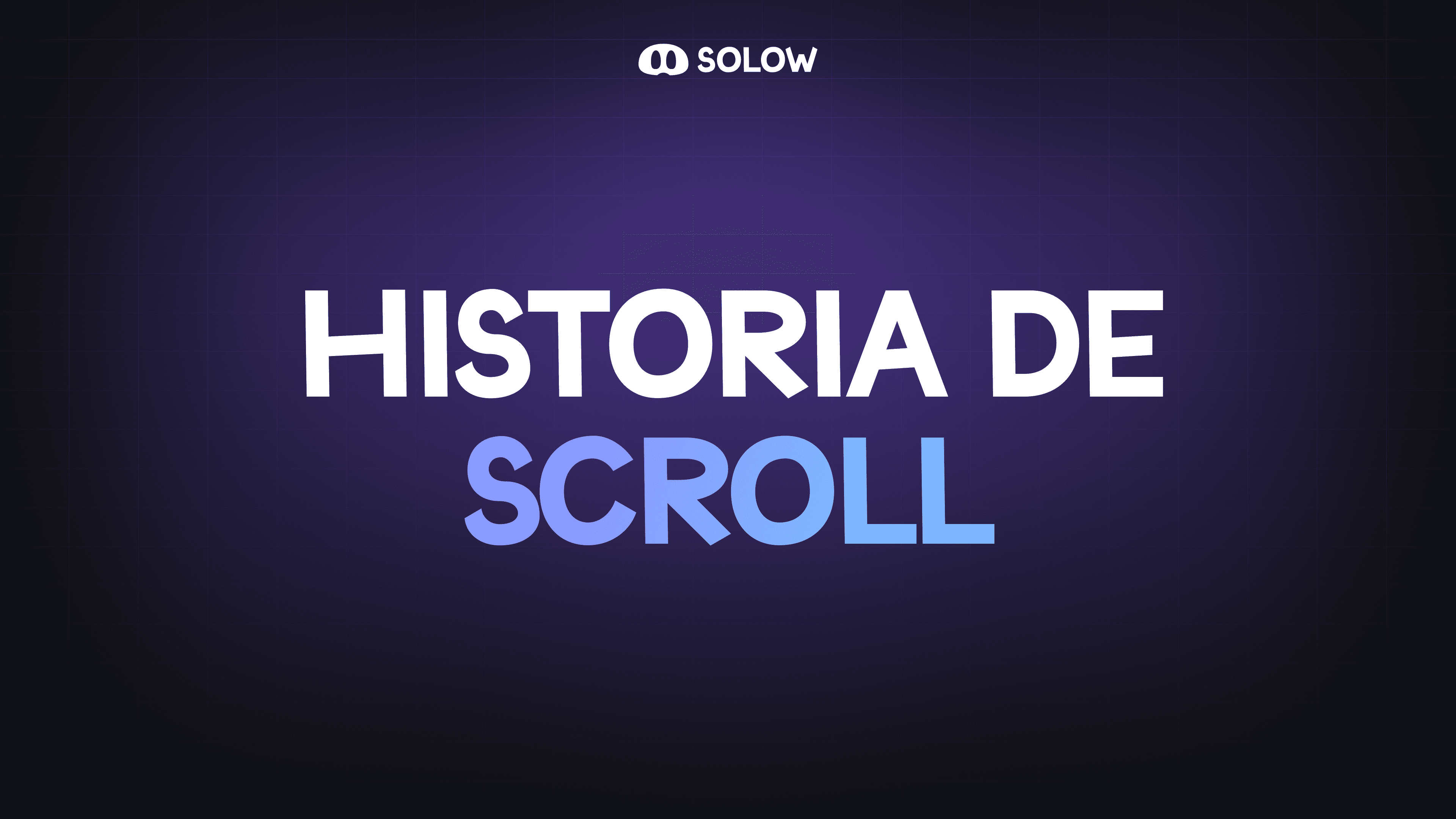 Historia de Scroll