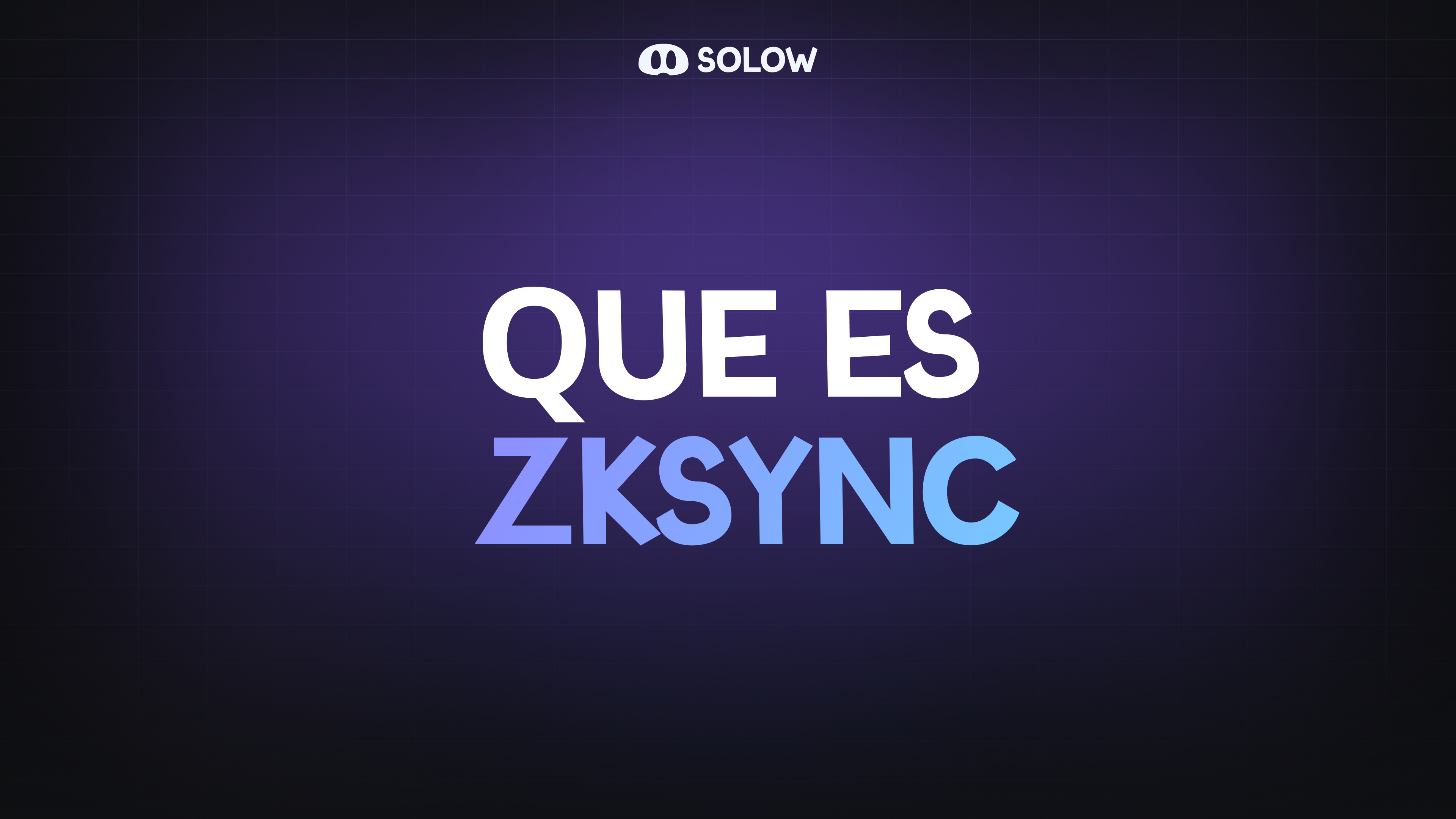 ¿Qué es zkSync?