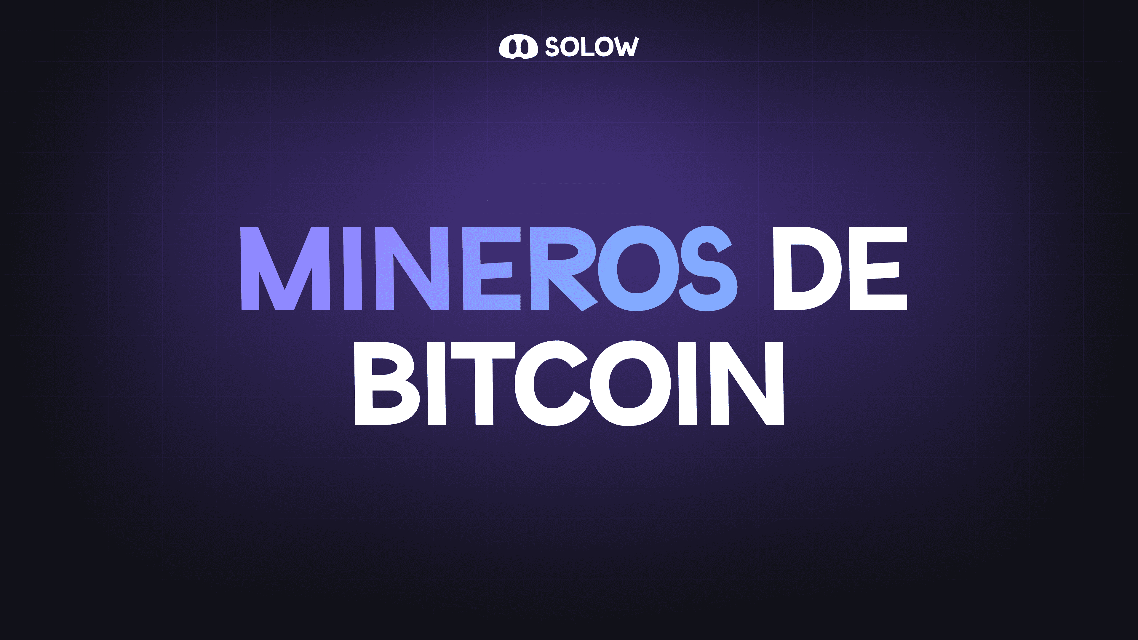 Mineros de Bitcoin